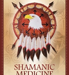 Shamanic Medicine