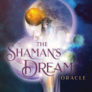 the shamans dream oracle