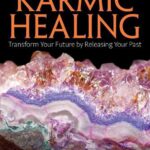 crystals for karmic healing