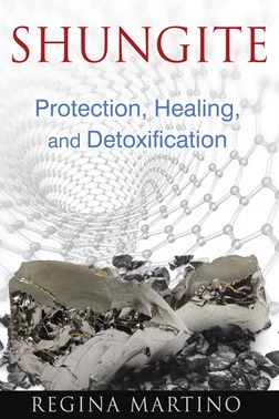 Shungite - Protection, Healing and Detoxification
